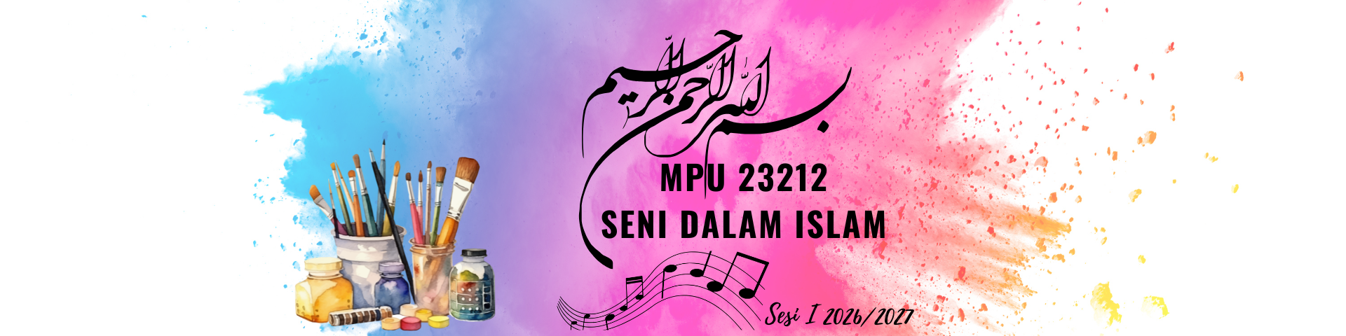MPU23212 SENI DALAM ISLAM SESI 1 2026/2027